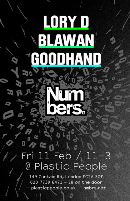 Fri 11 Feb 2011: Numbers present LORY D w/ Blawan & Goodhand @ Plastic People, London