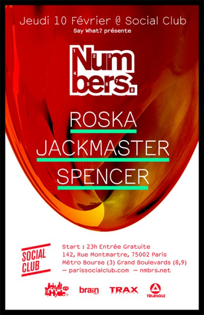 Thu 10 Feb: Numbers at Social Club, Paris w/ Roska, Jackmaster & Spencer