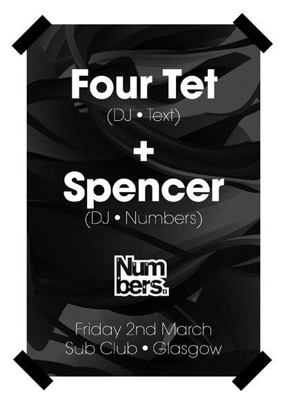 Fri 2 Mar: Numbers w/ Four Tet & Spencer