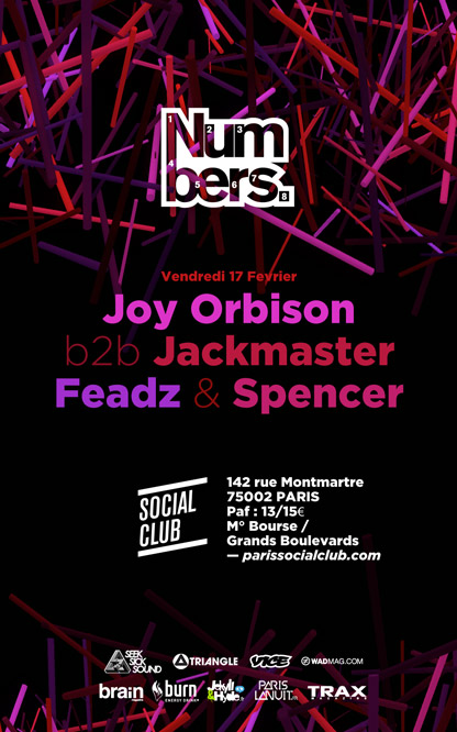 Fri 17 Feb: Numbers at Social Club, Paris w/ Joy Orbison, Jackmaster, Feadz & Spencer