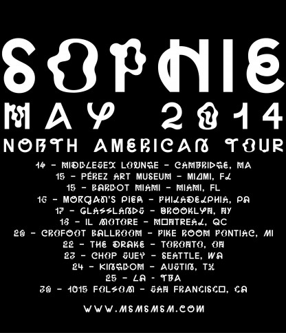SOPHIE US Tour 2014 Dates