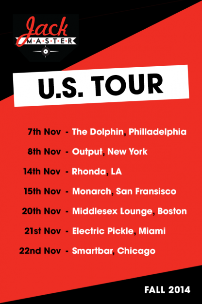 Jackmaster Fall US Tour 2014