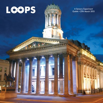 Fri 27 Mar 2015: LOOPS: A Sensory Experiment at GoMA