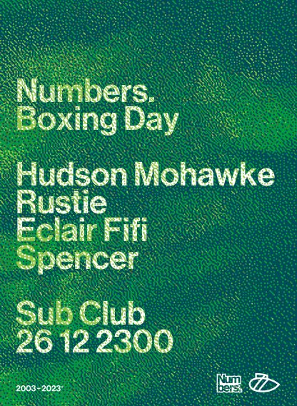 Hudson Mohawke, Rustie, Eclair Fifi, Spencer, Sub Club, Glasgow, NMBRS, 2023